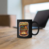 Push Black Coffee Mug - Bible — (11oz & 15oz)