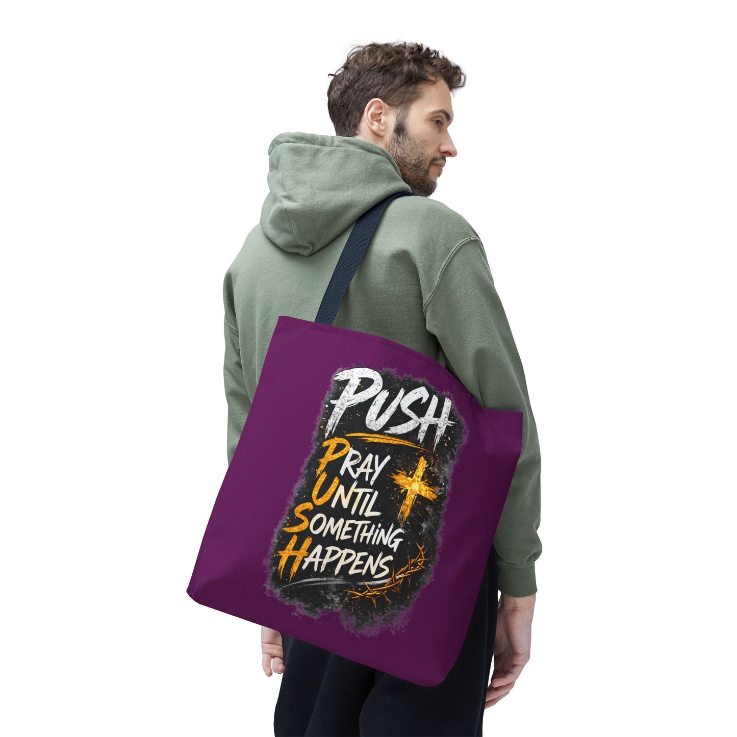 Push Pray Until Something Happens Purple Tote Bag