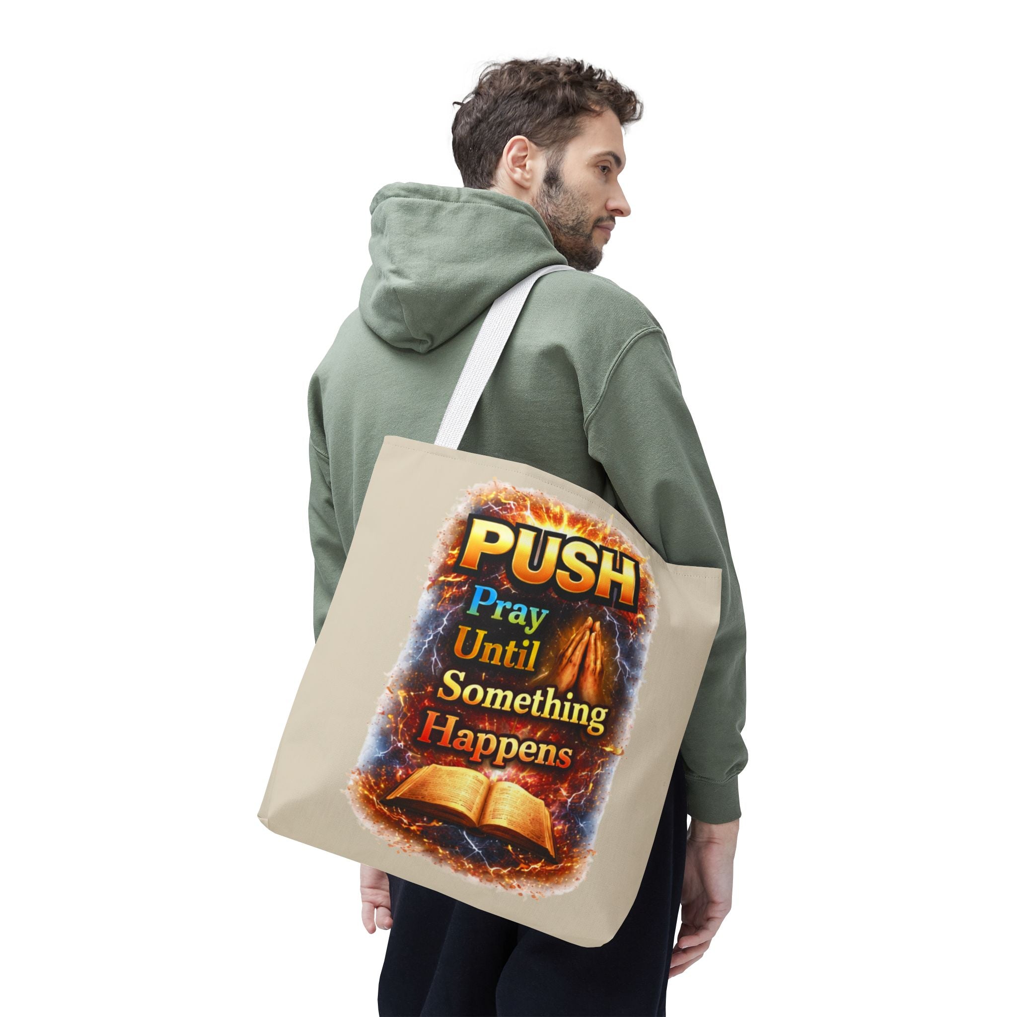 Push Pray Until Something Happens Sand Tote Bag - Bible