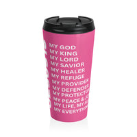 Christian JESUS IS Pink Stainless Steel Travel Mug - White