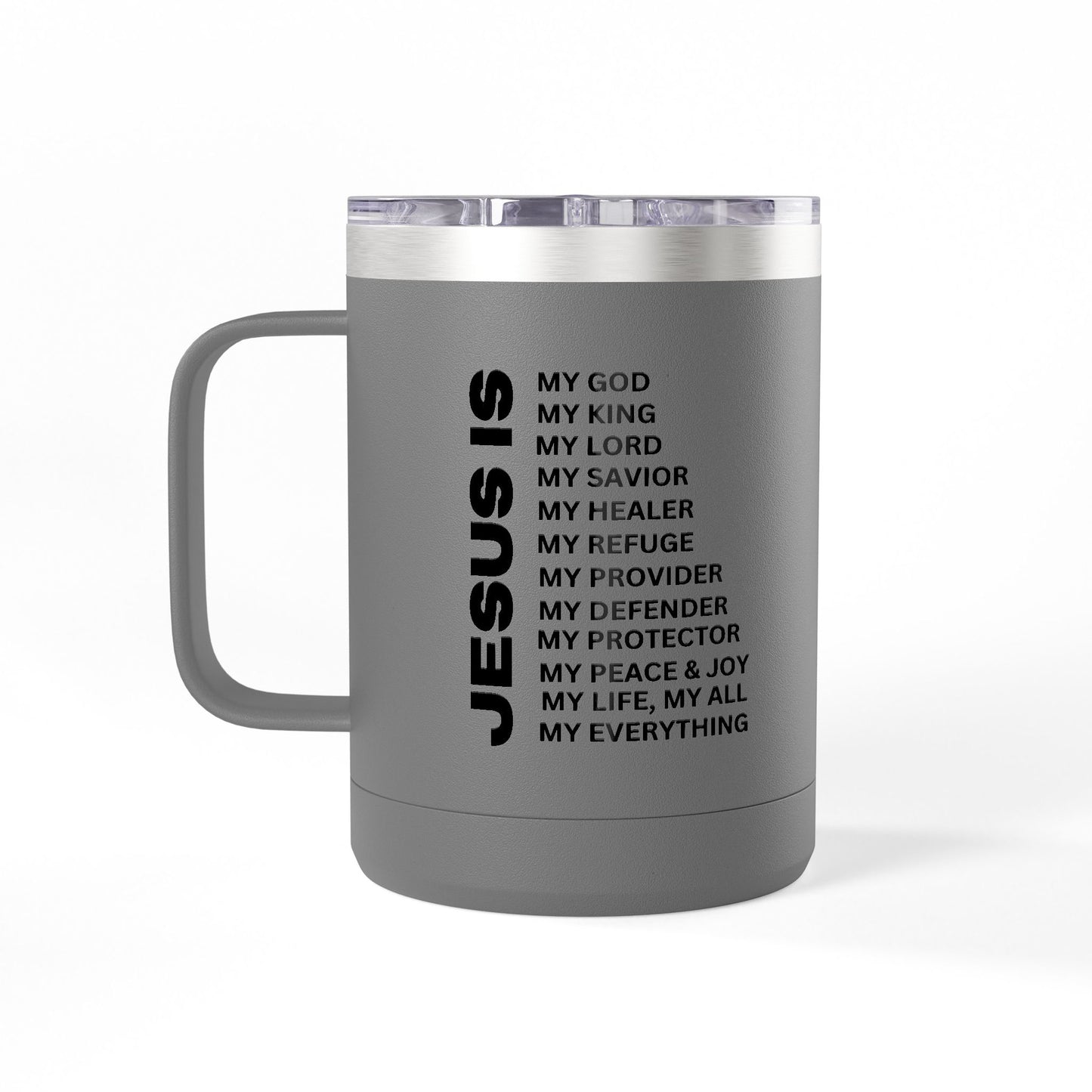 Christian Jesus Is 15oz Tumbler - Black