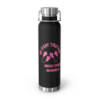 We Fight Together 22oz Insulated Water Bottle
