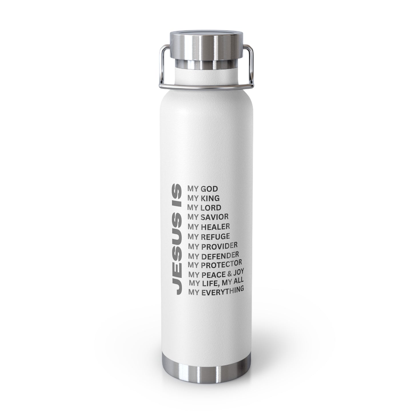 Christian JESUS IS 22oz Insulated Water Bottle - Black