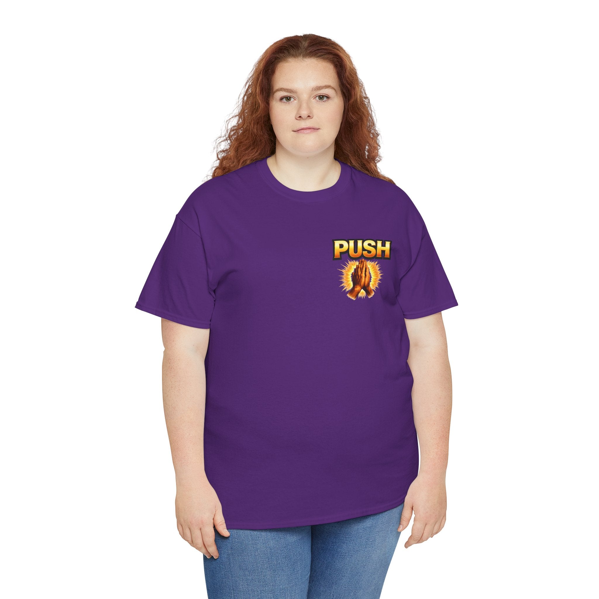 PUSH: Pray Until Something Happens Front/Back Tee - Hands