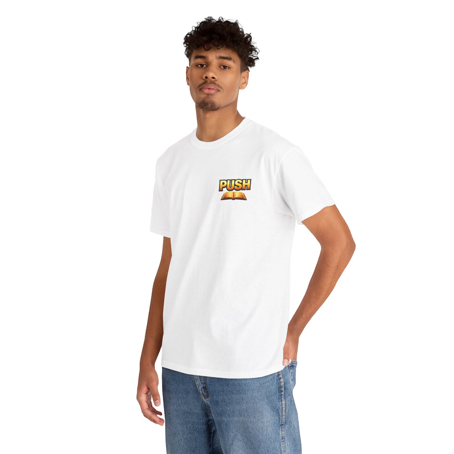 PUSH: Pray Until Something Happens Front/Back Tee - Bible