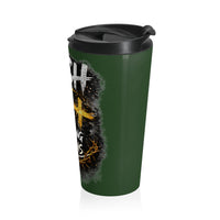 Push: "Pray Until Something Happens" Stainless Steel Green Travel Mug