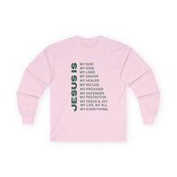 Christian JESUS IS Long Sleeve - Green