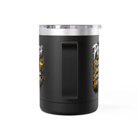 "Push: Pray Until Something Happens" 15oz Tumbler