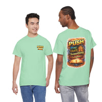PUSH: Pray Until Something Happens Front/Back Tee - Bible