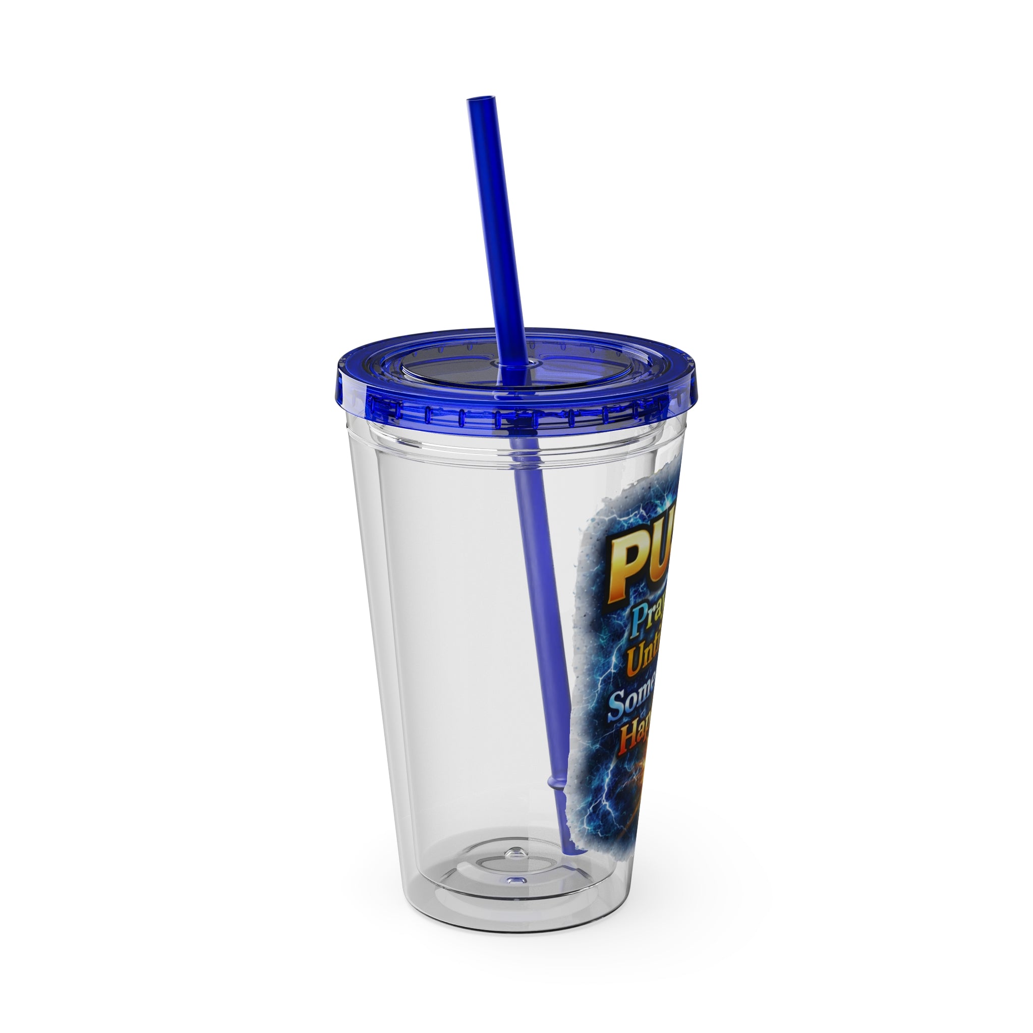 Push Pray Until Something Happens 16ozTumbler — Hands