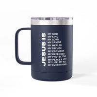 Christian Jesus Is 15oz Tumbler - White