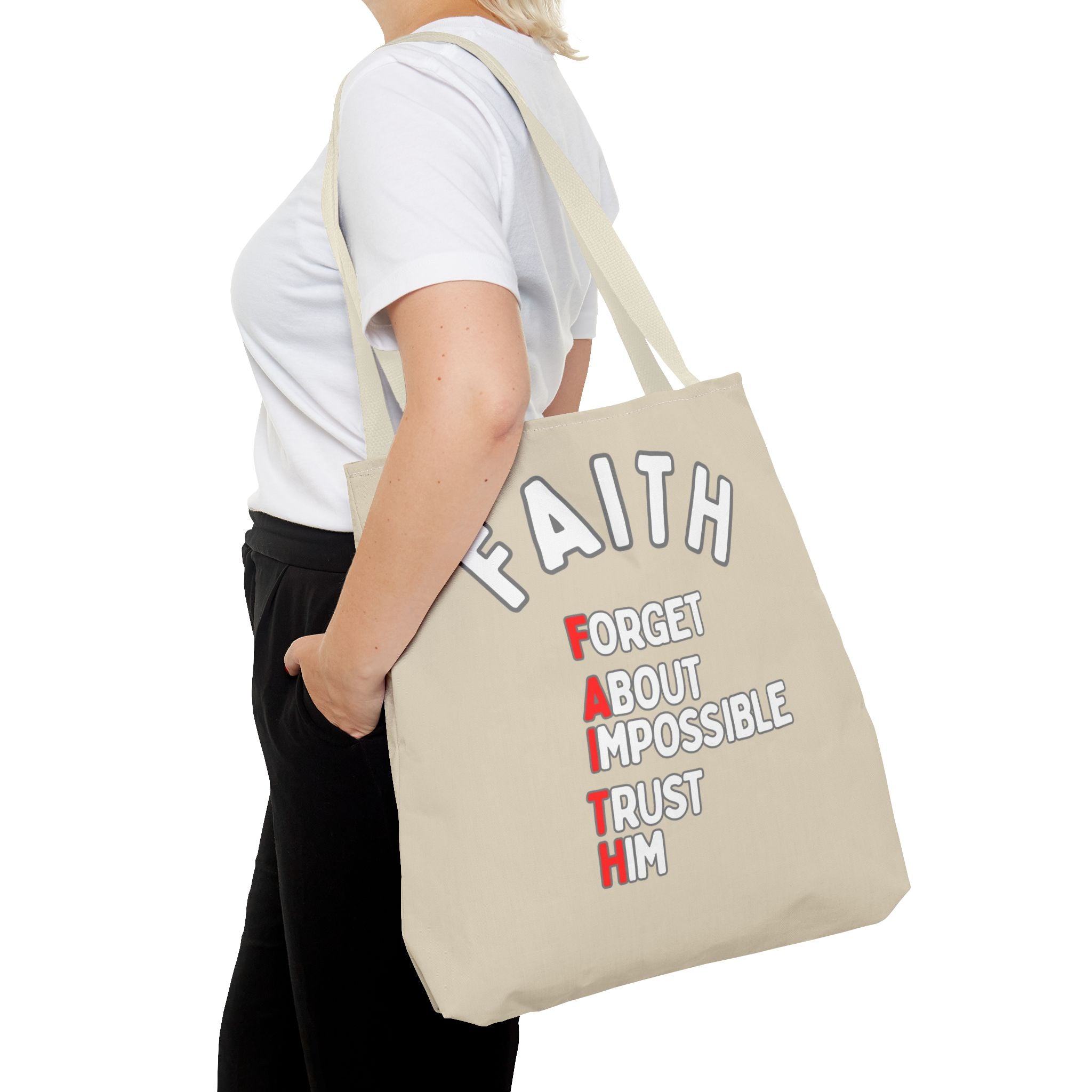 FAITH: Forget About Impossible, Trust Him Tote - Sand