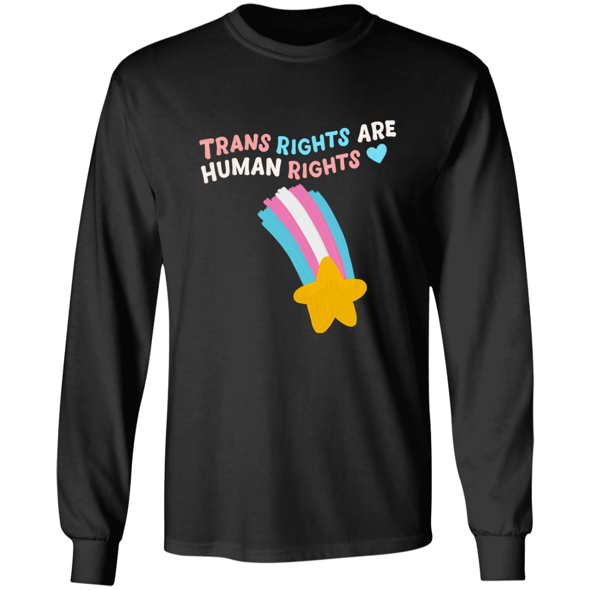 Trans Rights Long Sleeve Shirt