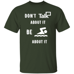 Don't Talk About It - Swimming Short Sleeve Shirt