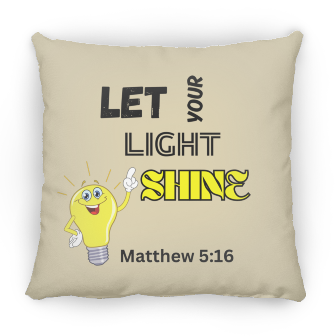 Let Your Light Shine Pillow