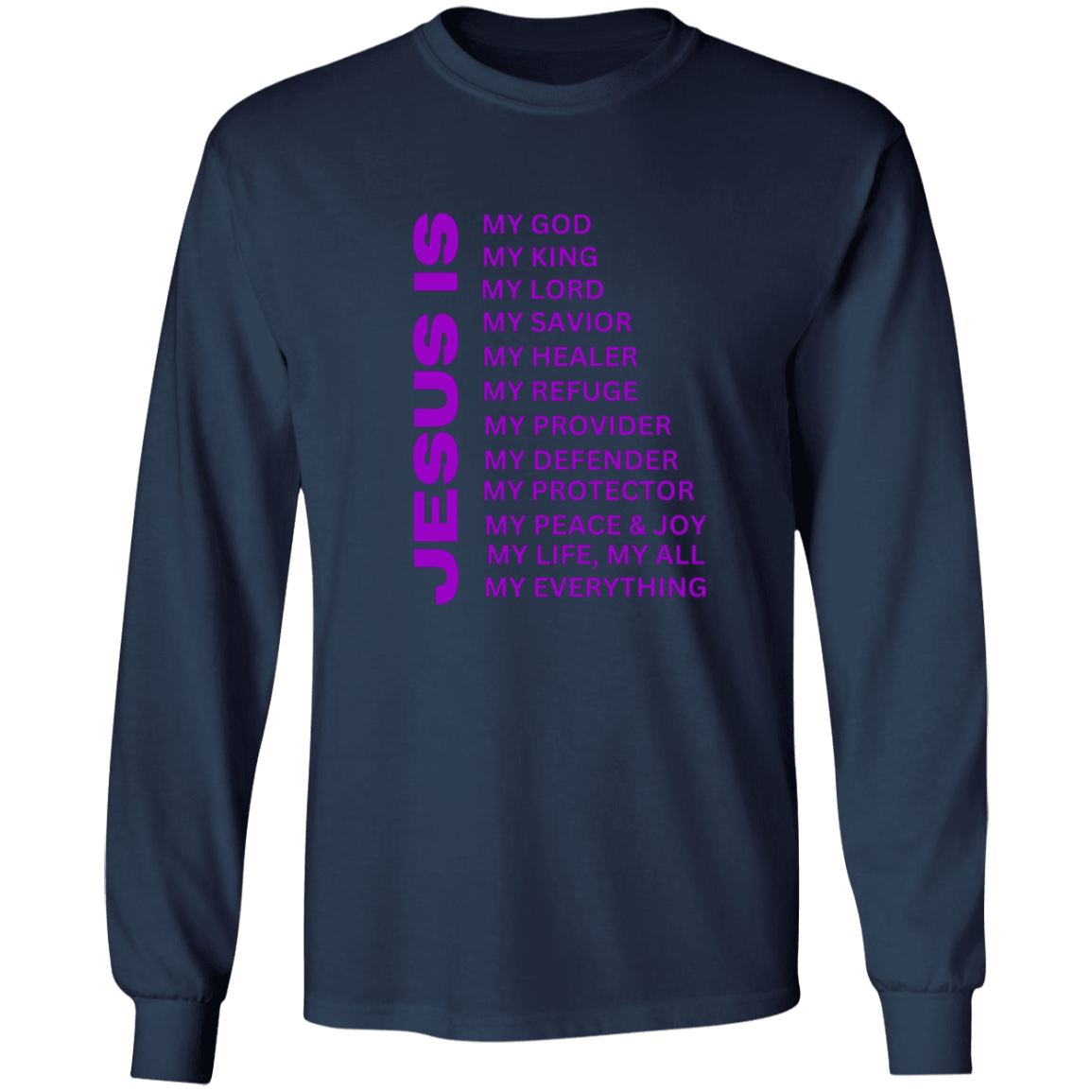 Jesus Is Christian T-Shirt - Long Sleeve Purple