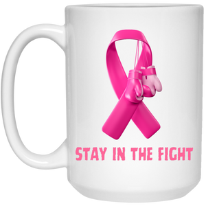 Stay in the Fight Mug