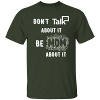 Don't Talk About It - Mom Short Sleeve Shirt