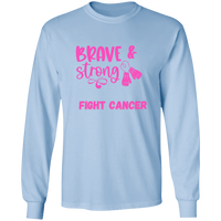 Brave Strong Long Sleeve Shirt
