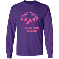 We Fight Long Sleeve Shirt
