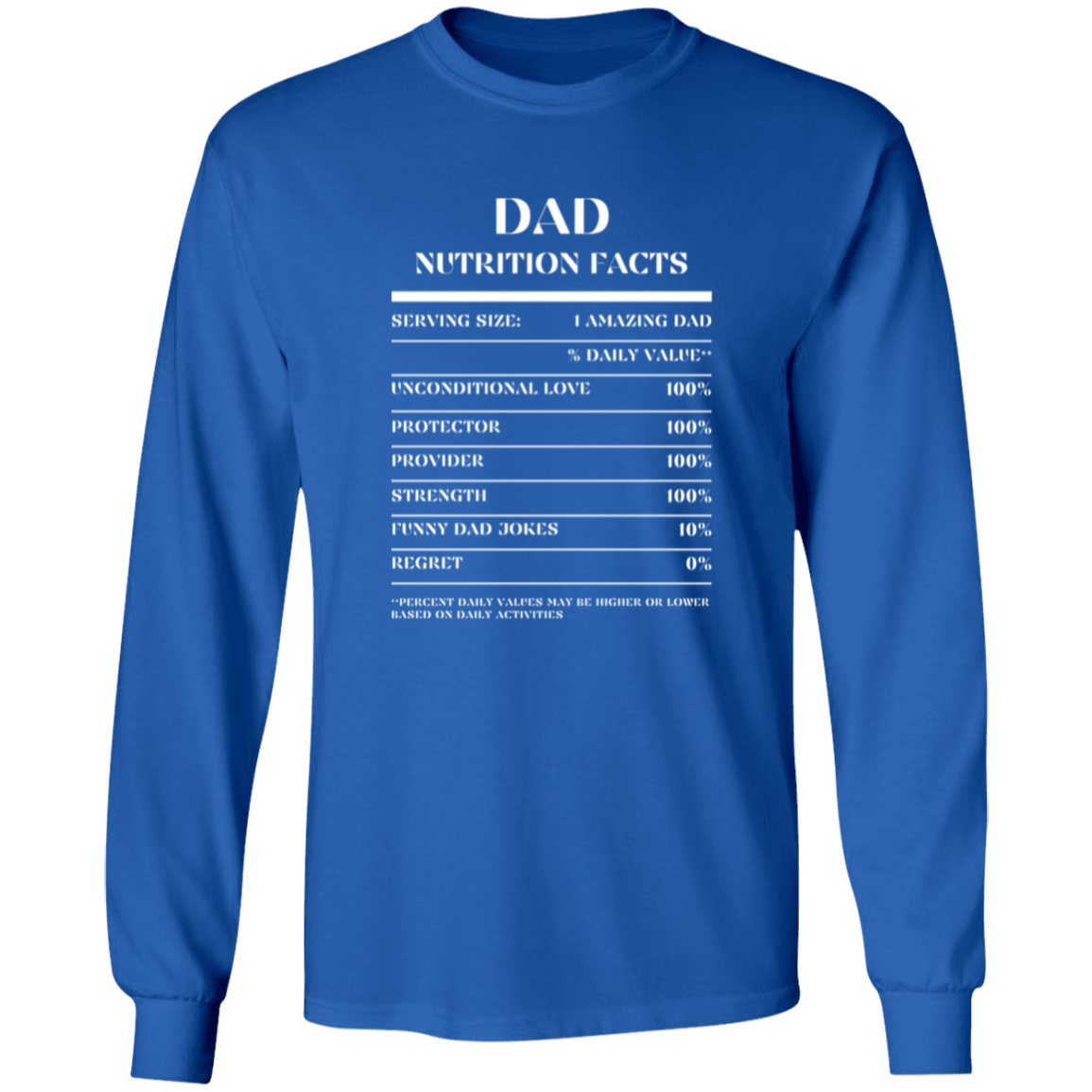 Nutrition Facts T-Shirt LS - Dad - White