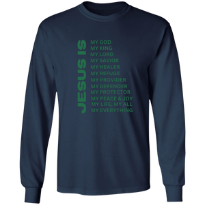 Jesus Is Christian T-Shirt - Long Sleeve Green