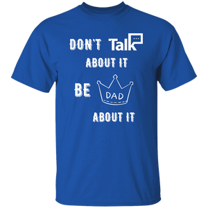 Don't Talk About It - Dad Short Sleeve Shirt