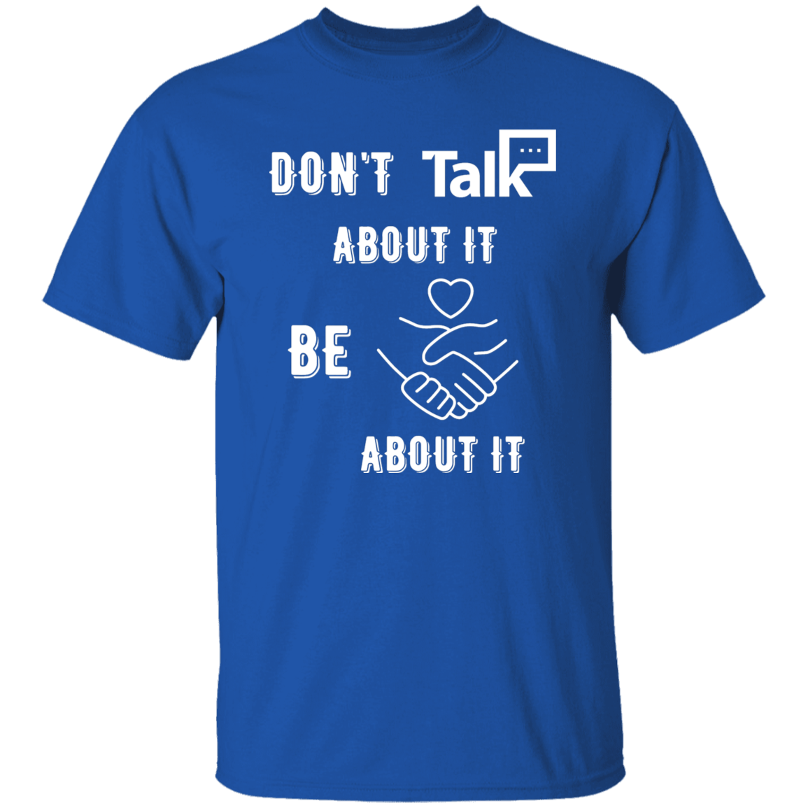 Don't Talk About It - Equality Short Sleeve Shirt