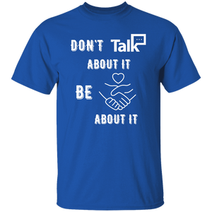 Don't Talk About It - Equality Short Sleeve Shirt