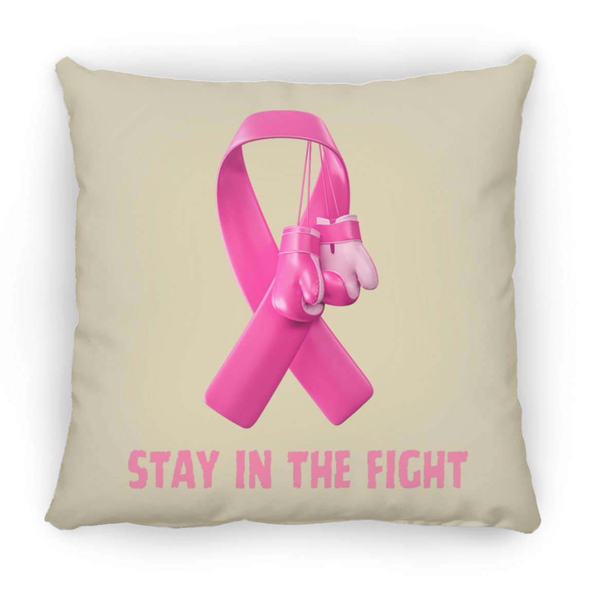 Stay in the Fight Square Pillow