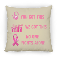 No One Fights Square Pillow