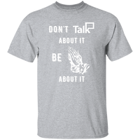 Don't Talk About It - Prayer Short Sleeve Shirt