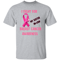 I Fight For Sister in Law Short Sleeve Shirt