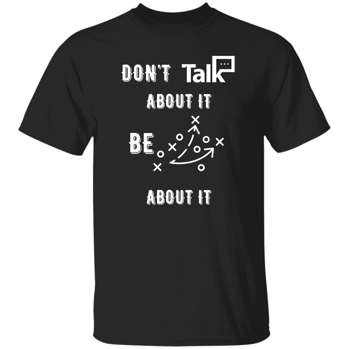 Don't Talk About It - Football Short Sleeve Shirt