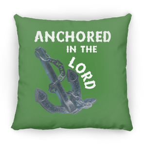 Anchored in the Lord Pillow - White