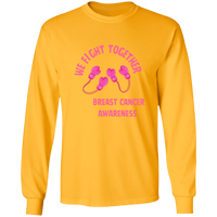 We Fight Long Sleeve Shirt