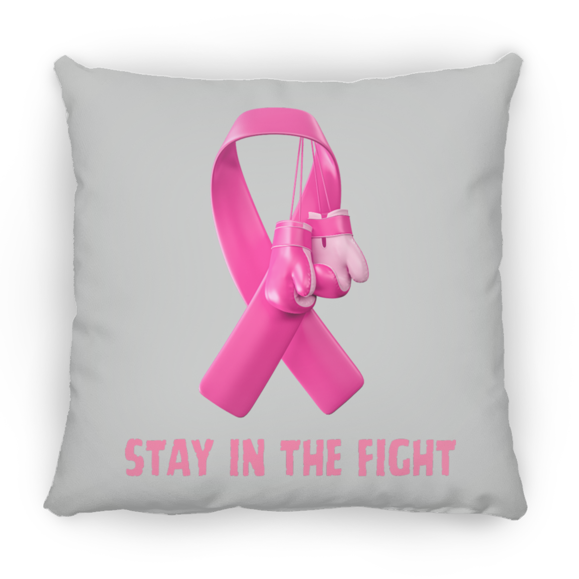Stay in the Fight Square Pillow