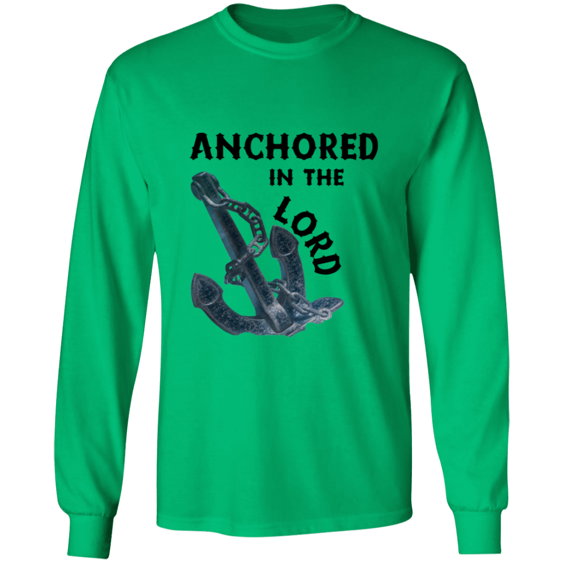 Anchored in the Lord Long Sleeve Shirt - Black