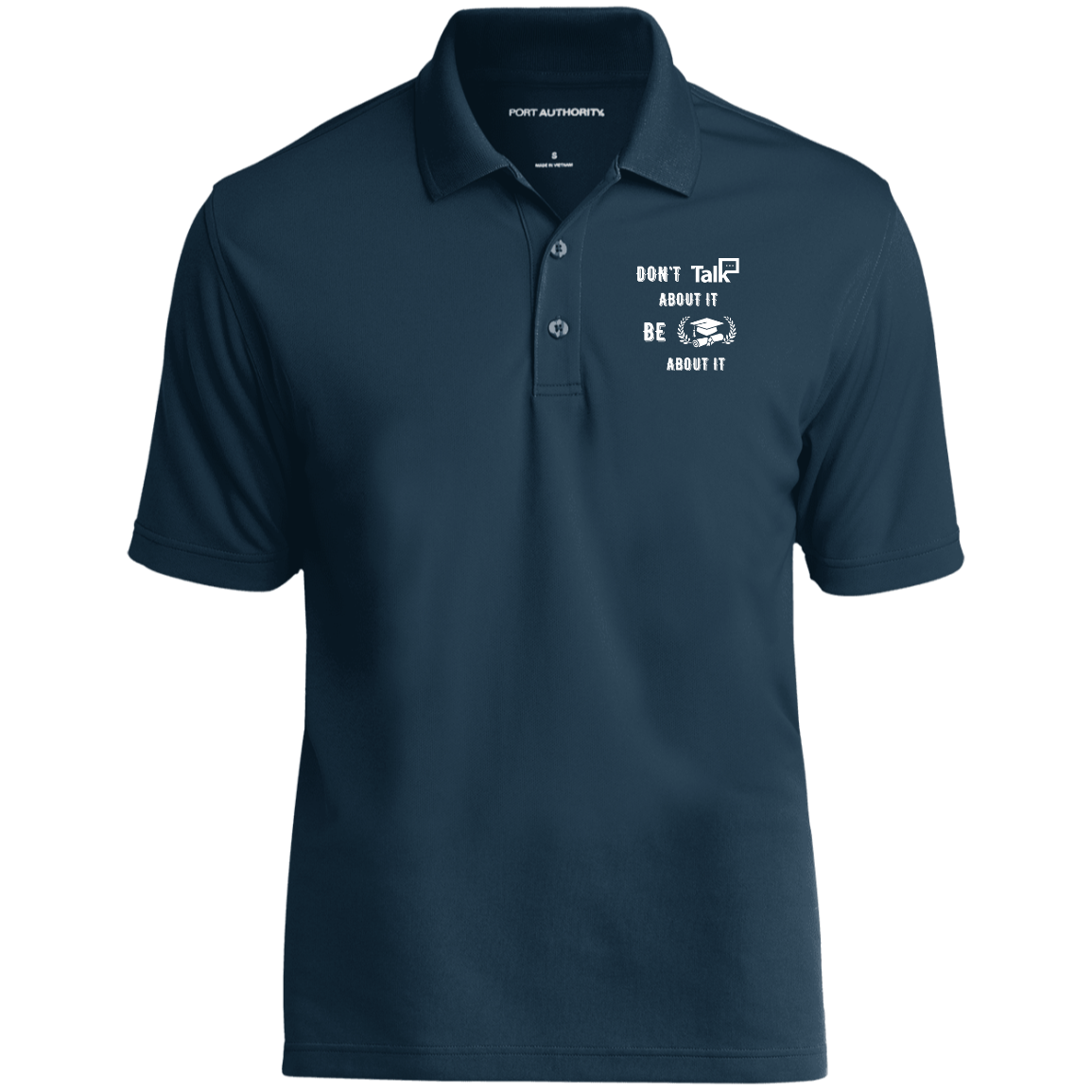 Don't Talk About It - Graduate Short Sleeve Polo