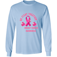 We Fight Long Sleeve Shirt