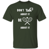 Load image into Gallery viewer, Don&#39;t Talk About It - Tennis Short Sleeve Shirt