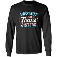 Trans Sisters Long Sleeve Shirt