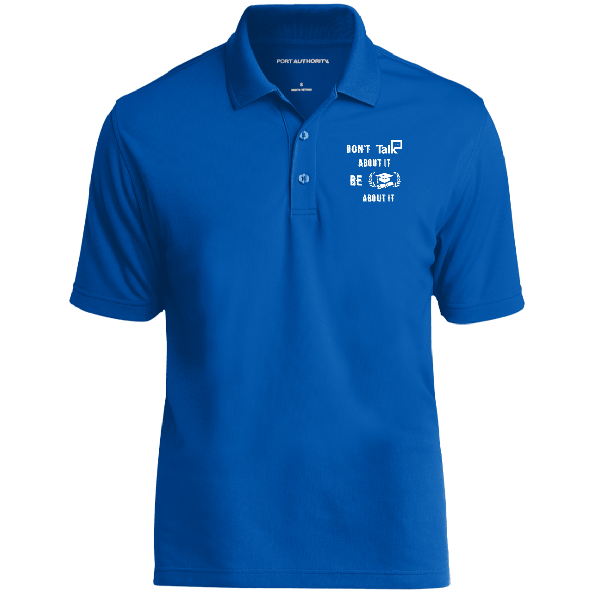 Don't Talk About It - Graduate Short Sleeve Polo