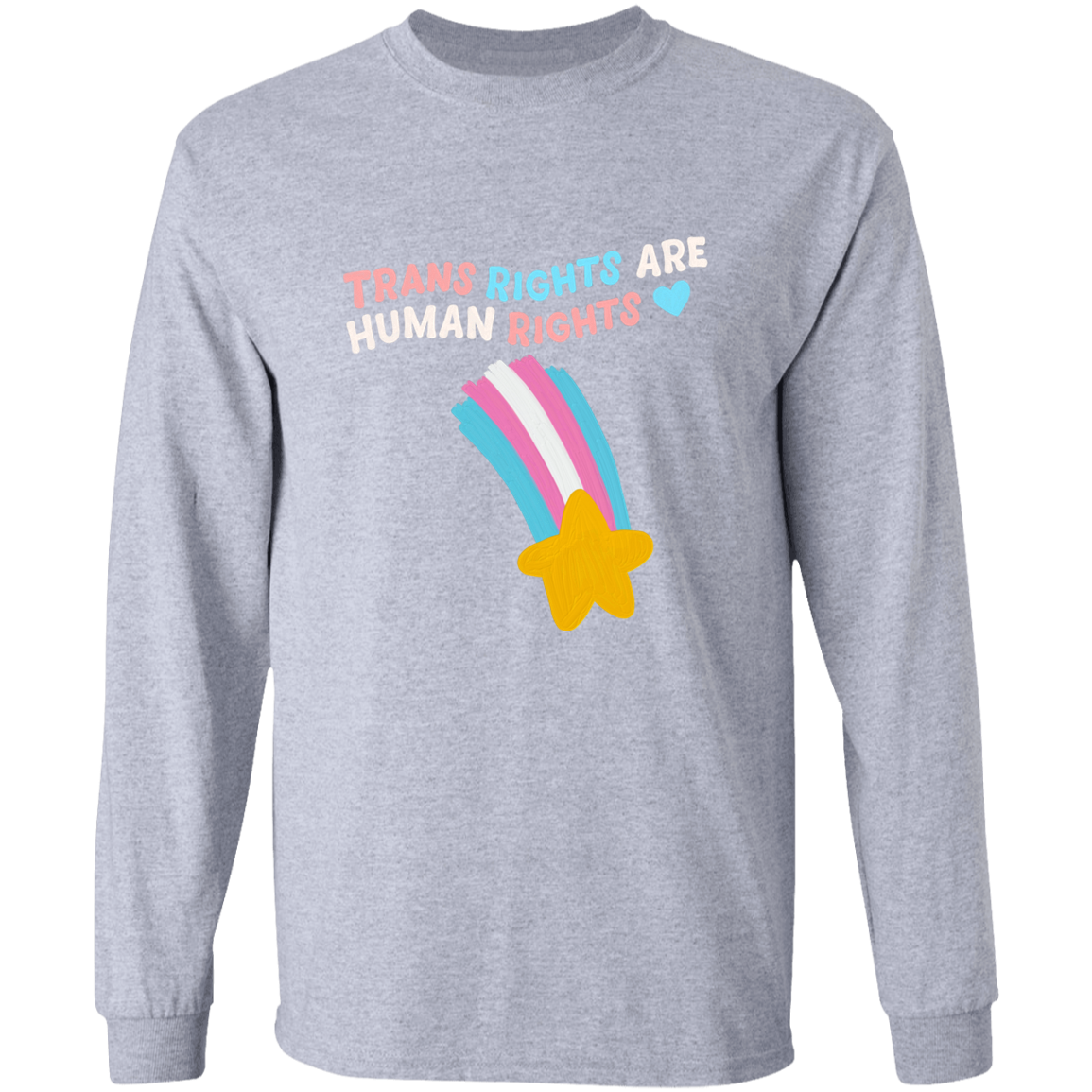 Trans Rights Long Sleeve Shirt