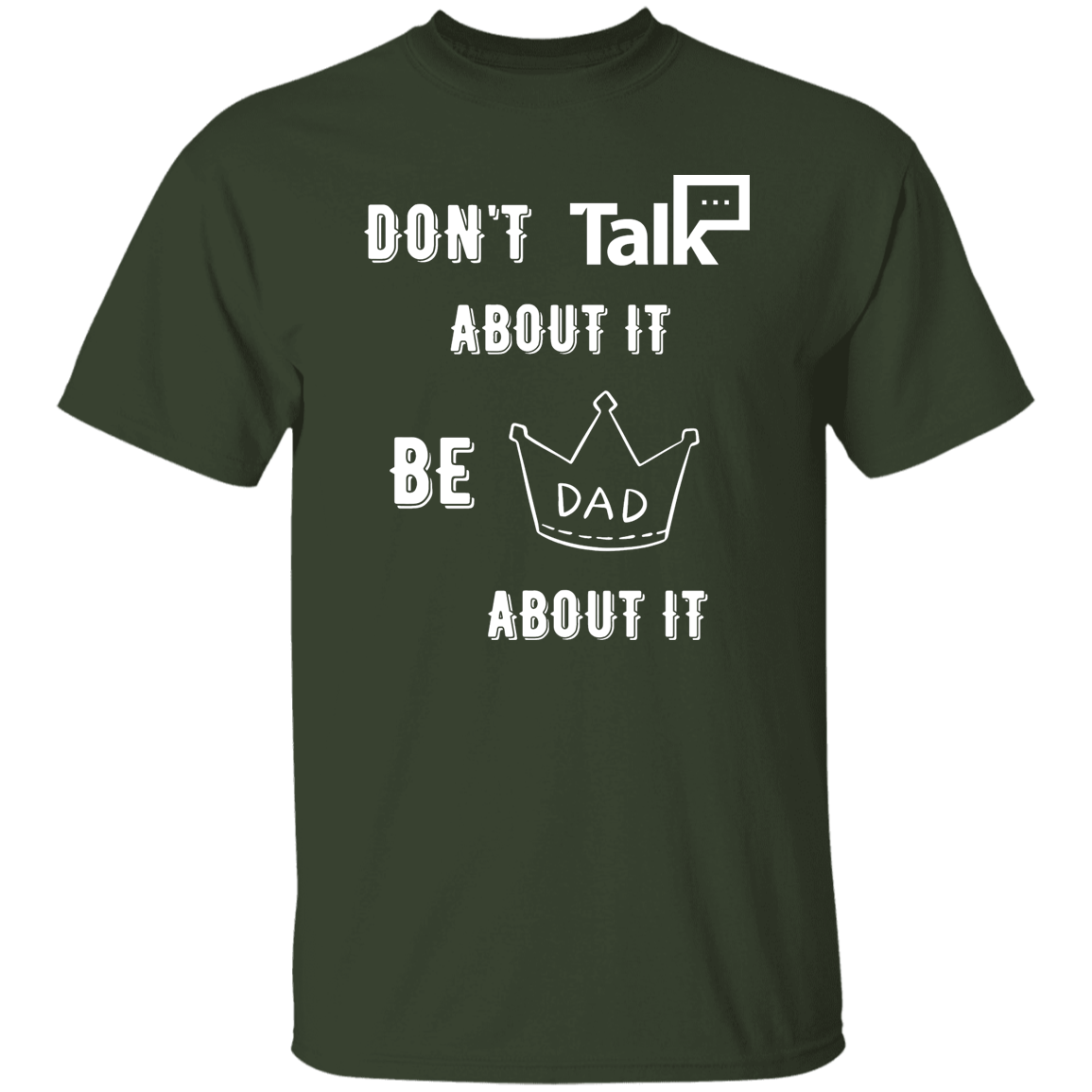 Don't Talk About It - Dad Short Sleeve Shirt