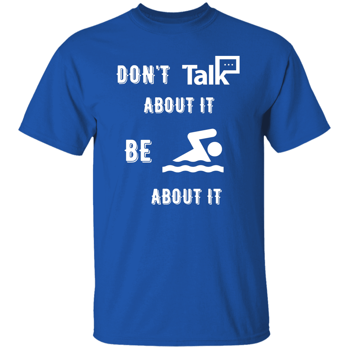 Don't Talk About It - Swimming Short Sleeve Shirt