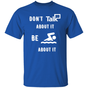 Don't Talk About It - Swimming Short Sleeve Shirt