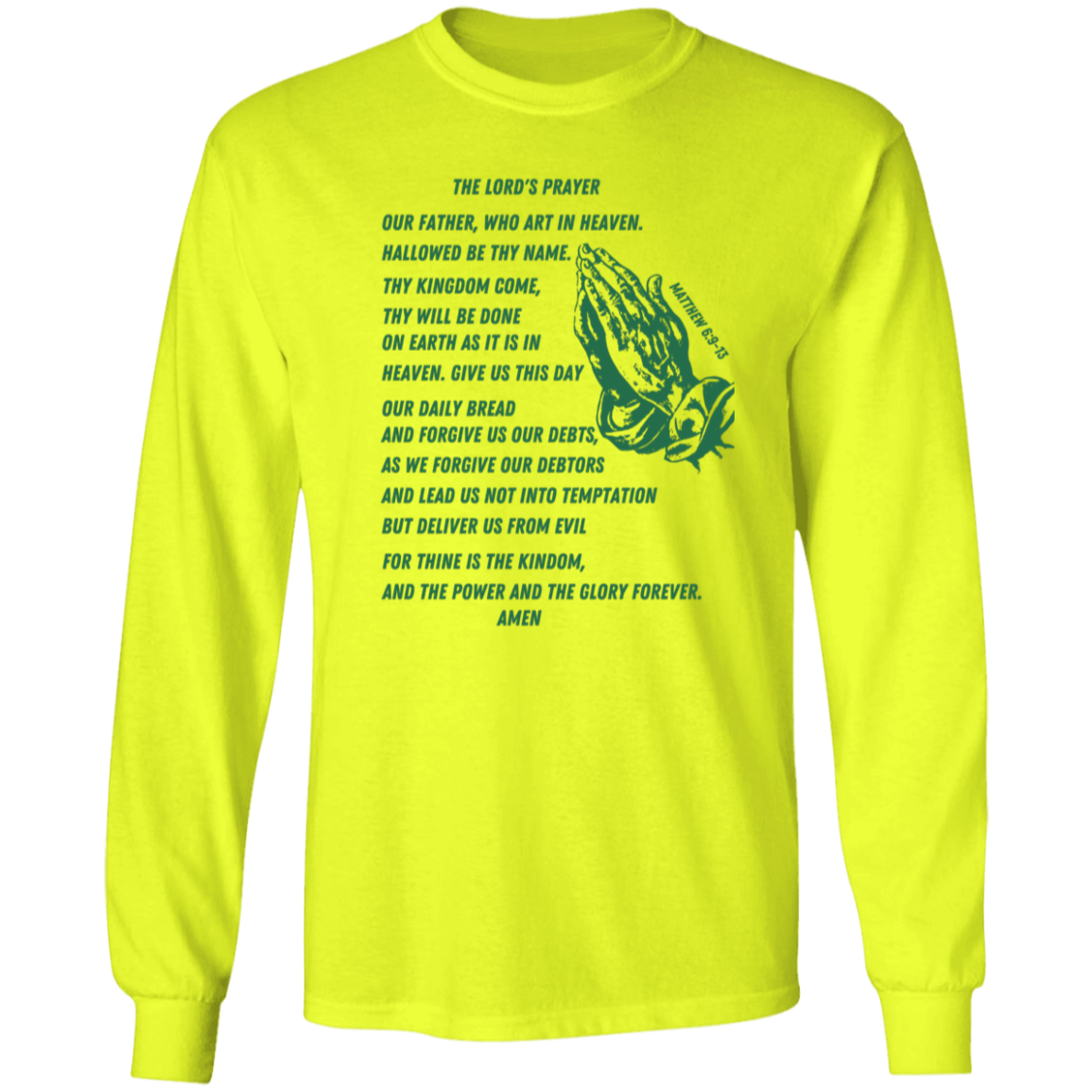 Lord's Prayer Long Sleeve T-shirt Green