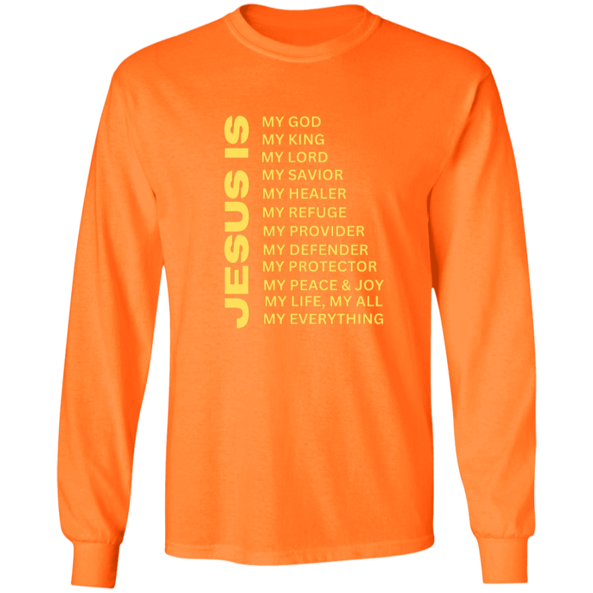 Jesus Is Christian T-Shirt - Long Sleeve Gold