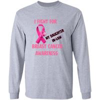 I Fight For Daughter in Law Long Sleeve Shirt